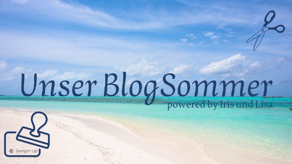 Unser Blog Sommer by Iris und Lisa